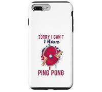 Sorry I Can't Have Practice Funny Table Tennis Player Quote Carcasa para iPhone 7 Plus/8 Plus