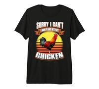 Sorry I Can't I Have Plans with My Chicken Funny Animal Camiseta Premium