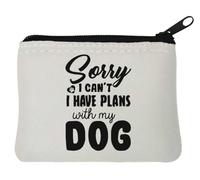 Sorry I Can't I Have Plans with My Dog - Monedero de neopreno (10 x 11 cm), color blanco, White, Talla única