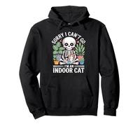 Sorry I Can't I Have Plans with My Indoor Cat Cat Owners Sudadera con Capucha