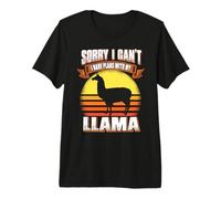 Sorry I Can't I Have Plans with My Llama Funny Animal Lover Camiseta Premium
