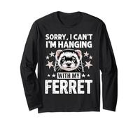 Sorry I Can't I'm Hanging with My Ferret Funny Pet Quote Manga Larga