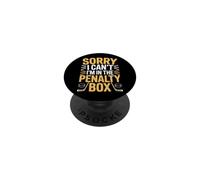 Sorry I Can't I'm In The Penalty Box Jugador de Hockey |- PopSockets PopGrip Adhesivo