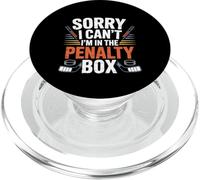 Sorry I Can't I'm In The Penalty Box Jugador de hockey - PopSockets PopGrip para MagSafe