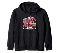 Sorry I Can't I'm In The Penalty Box Jugador de Hockey - Sudadera con Capucha