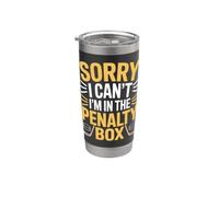 Sorry I Can't I'm In The Penalty Box Jugador de hockey |- Vaso térmico de acero inoxidable de doble pared