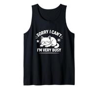 Sorry I Can't I'm Very Busy Funny Cat Diseño Gráfico Camiseta sin Mangas