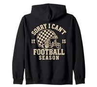 Sorry I Can't It's Football Season Divertido fútbol Americano Sudadera con Capucha