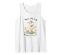 Sorry I’m Late His Timing Not Mine Duck Ecclesiastes 3:1 Camiseta sin Mangas