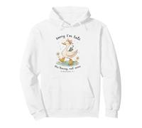 Sorry I’m Late His Timing Not Mine Duck Ecclesiastes 3:1 Sudadera con Capucha