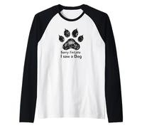 Sorry I’m Late I Saw a Dog Funny Pet Lover Humor Design Tees Camiseta Manga Raglan