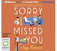 Sorry I Missed You [Audio]