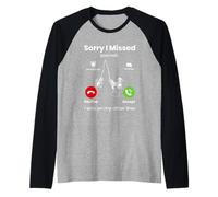 Sorry I Missed Your Call Was On Other Line Funny Fly Fishing Camiseta Manga Raglan