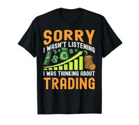 Sorry I Wasn't Listening I Was Thinking About Trading Camiseta gráfica económica, Hombre, Negro, S