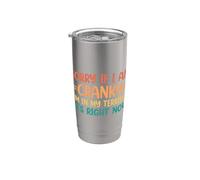 Sorry If I Am Cranky I'm In My Terrible 70's Right Now Vaso térmico de acero inoxidable de doble pared