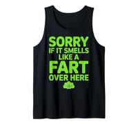 Sorry If It Smells Like A Fart Over Here Chistes groseros Camiseta sin Mangas