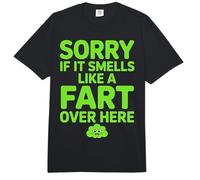 Sorry If It Smells Like A Fart Over Here Chistes groseros Comfort Colors Adult Heavyweight T-Shirt