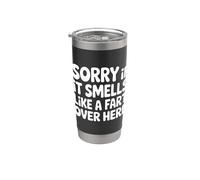 Sorry If It Smells Like A Fart Over Here Gross Jokes |- Vaso térmico de acero inoxidable de doble pared