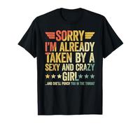 Sorry I'm Already Taken Camiseta