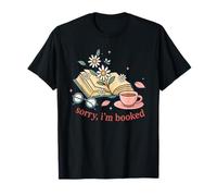Sorry I'm Booked Reading Book Lover Teacher Camiseta