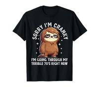 Sorry I'm Cranky I'm Going Through My Terrible 70's Righ Tee Camiseta