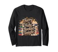 Sorry I'm Fully Booked Tonight Bibliófilo del Libro - Manga Larga