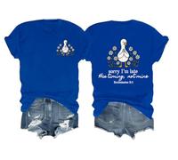 Sorry Im Late His Timing Not Mine Camisa Im Sorry Christian Duck, azul real, S