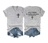 Sorry I'm Late His Timing Not Mine - Camisa unisex con cuello en V y versículo bíblico cristiano, gris, M