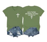 Sorry I'm Late His Timing Not Mine - Camisa unisex con cuello en V y versículo bíblico cristiano, verde, M