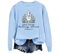 Sorry Im Late His Timing Not Mine Sudadera Im Sorry, Azul (carolina blue), M
