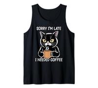 Sorry I'm Late I Needed Coffee Camiseta sin Mangas