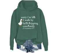 Sorry Im Late I Walk By Faith Tripping Constantly, sudadera Sorry Im Late, Walk By Faith Tripping Constantly, camisa, Verde, 1, 3XL