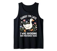 Sorry I'm Late I Was Avoiding Non-Preferred Tasks Camiseta sin Mangas