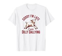 Sorry I'm Late I Was Dilly Dallying Baby Lamb Sheep gráfico Camiseta