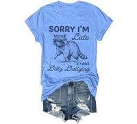 Sorry I'm Late I was Dilly Dallying - Camiseta divertida unisex para amantes de los mapaches salvajes de Dilly Dally, Azul (carolina blue), 3XL
