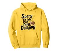 Sorry I'm Late I Was Dilly Dallying Diseño de caracol Sudadera con Capucha