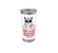 Sorry I'm Late My Cat Was Sitting On Me Sarcastic Vaso térmico de acero inoxidable de doble pared