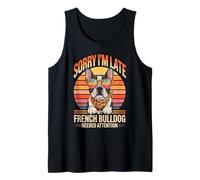 Sorry I'm Late My French Bulldog Needed Attention Camiseta sin Mangas