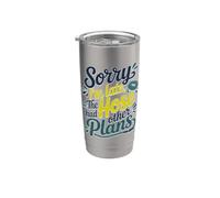 SORRY I'M LATE THE HOSE HAD OTHER PLANS Vaso térmico de acero inoxidable de doble pared