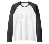 Sorry I'm Late Thought This Quest Was Optional - Camiseta Manga Raglan