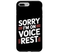 Sorry I'm On Voice Rest Vocal Choir Singer Rest |- Carcasa para iPhone 7 Plus/8 Plus