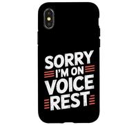 Sorry I'm On Voice Rest Vocal Choir Singer Rest |- Carcasa para iPhone X/XS