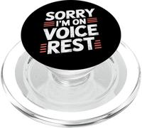 Sorry I'm On Voice Rest Vocal Choir Singer Rest |- PopSockets PopGrip para MagSafe
