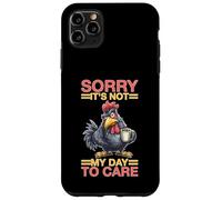 Sorry It's Not My Day To Care Sarcasmo Actitud atrevida Carcasa para iPhone 11 Pro MAX