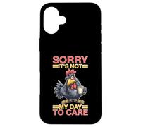 Sorry It's Not My Day To Care Sarcasmo Actitud atrevida Carcasa para iPhone 16 Plus