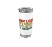 Sorry Ladies I'm Already Like A Brother To Someone Else Vaso térmico de acero inoxidable de doble pared