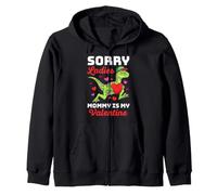 Sorry Mommy is My Valentine Velociraptor Dinosaurio Divertido Sudadera con Capucha