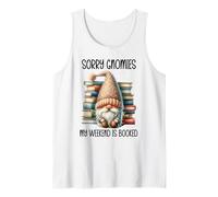 Sorry My Weekend is All Booked Bookish Gnome Reading a Book Camiseta sin Mangas