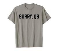 Sorry, QB Funny Minimalist Retro Offensive Line Sarcastic Camiseta