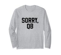 Sorry, QB Funny Minimalist Retro Offensive Line Sarcastic Manga Larga